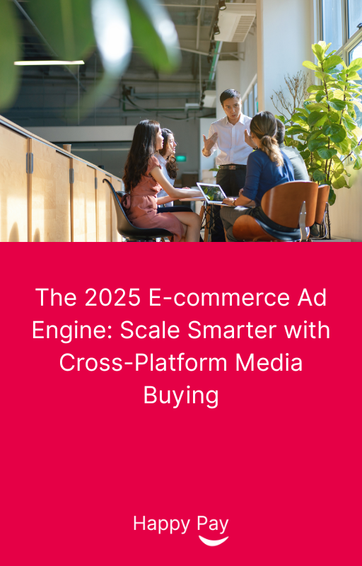 The 2025 Ecommerce Ad Engine: Scale Smarter with Cross-Platform Media Buying